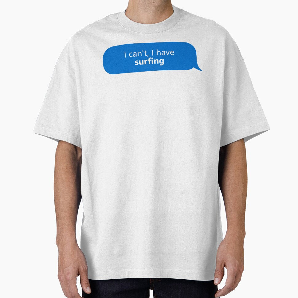 I have Surfing by XCIV