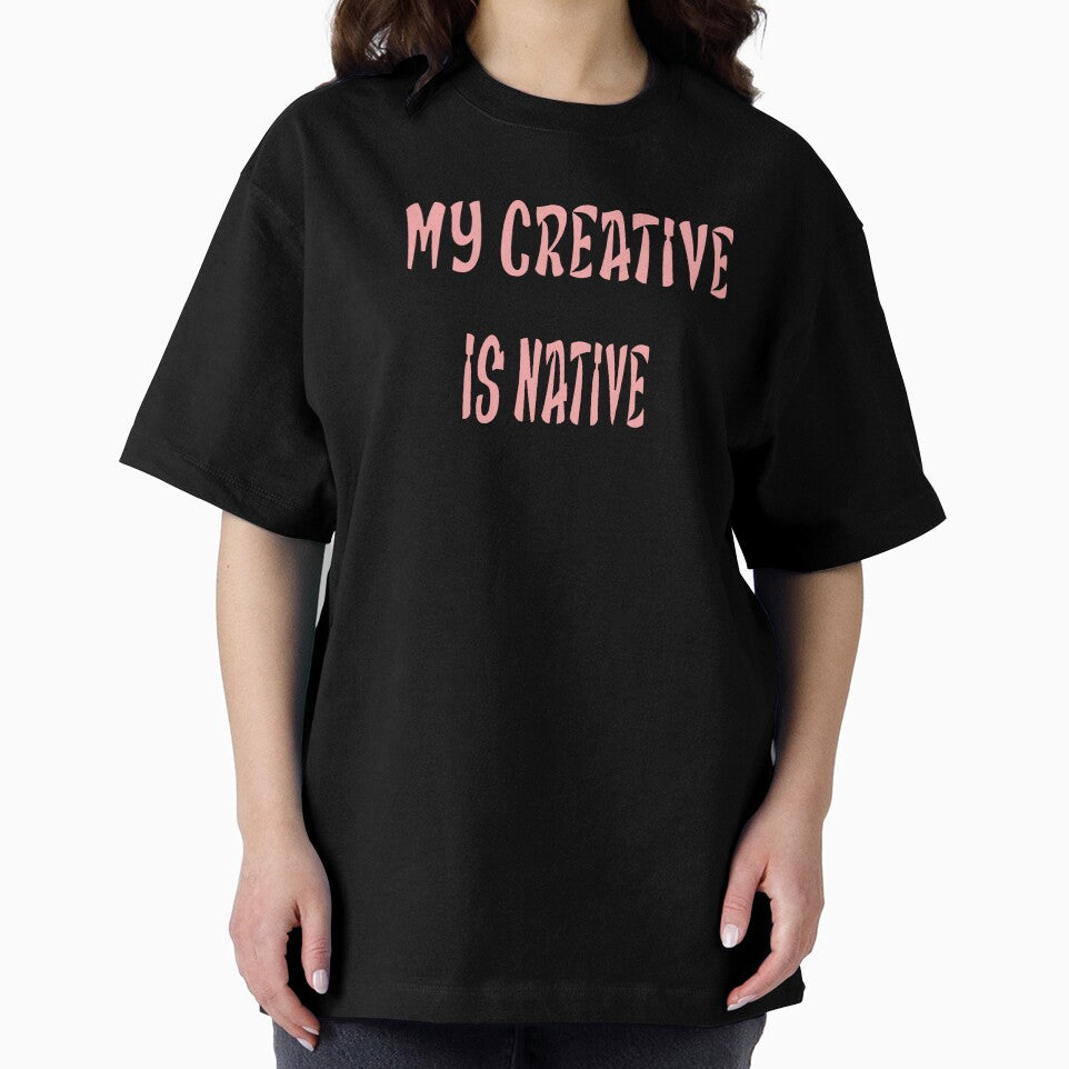 My Creative Is Native – Artistic & Originality Design – Creative Mind Gift by sednalafandy79