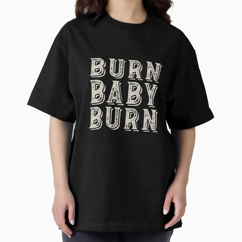 Fitness Saying Burn Baby Burn by whyitsme