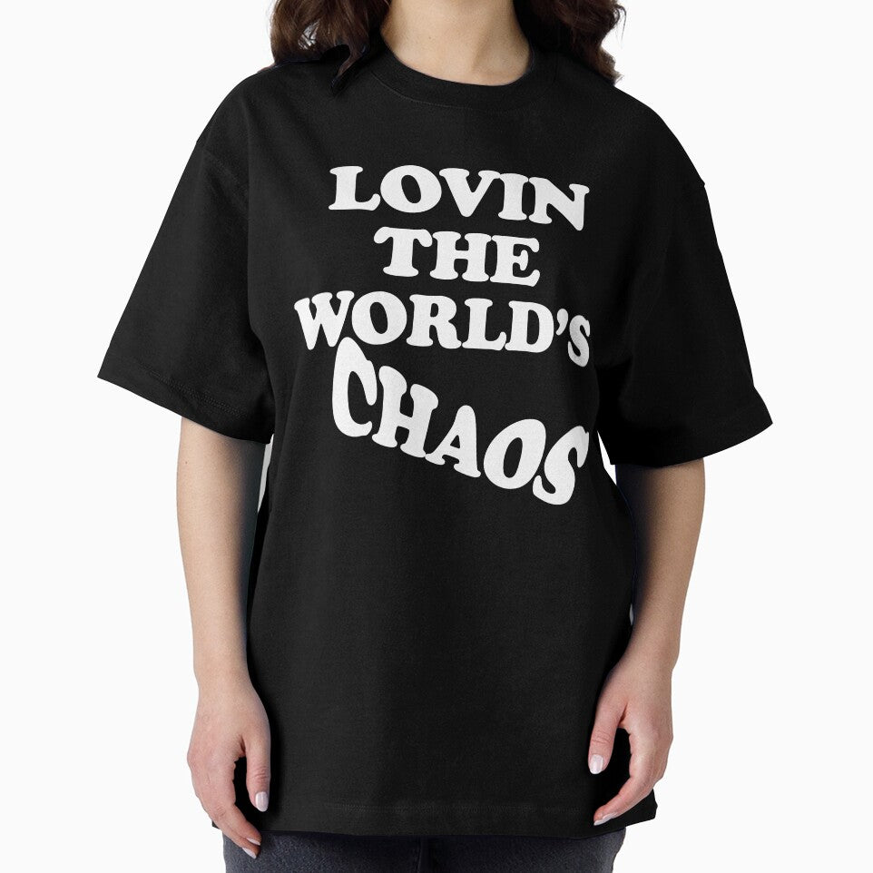 Lovin The Worlds Chaos by TheInkRaven