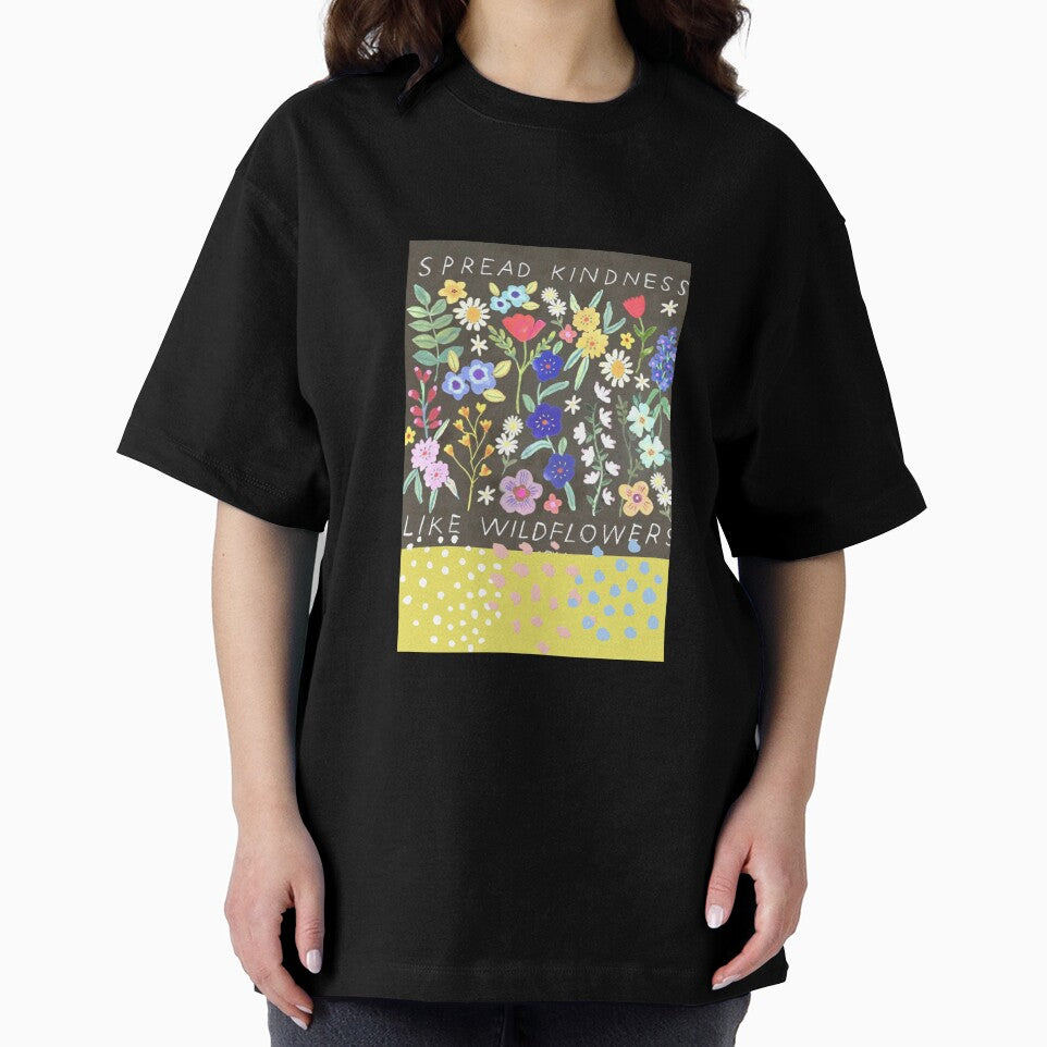 Spread Kindness Design Spread Kindness Like Wildflowers by B-Monalisa