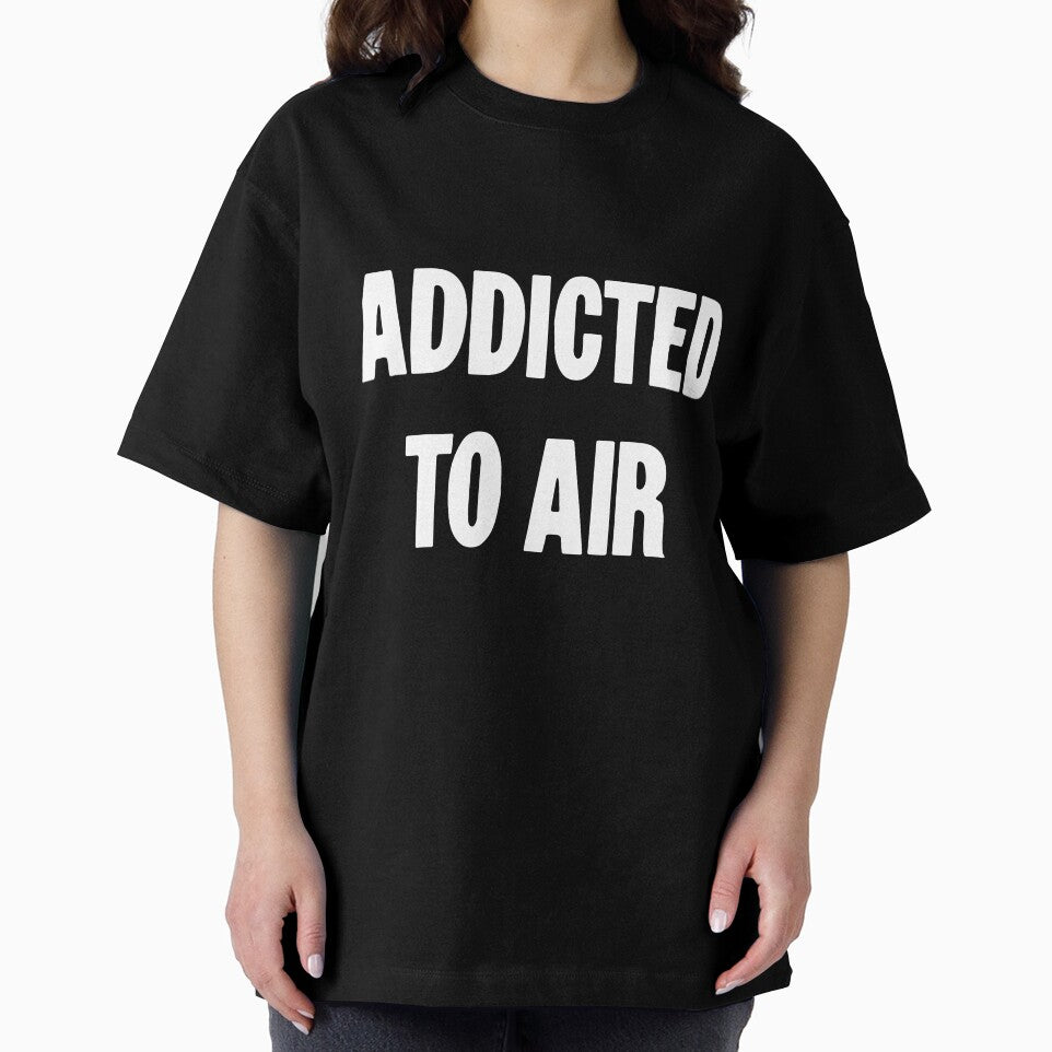 Addicted To Air by Good-Looking Corpse