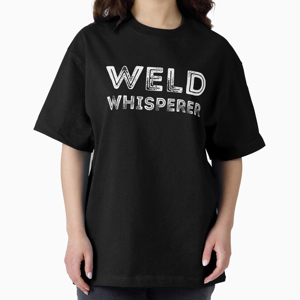 Weld Whisperer Funny Welder Welding Quote Saying by Loughlin38