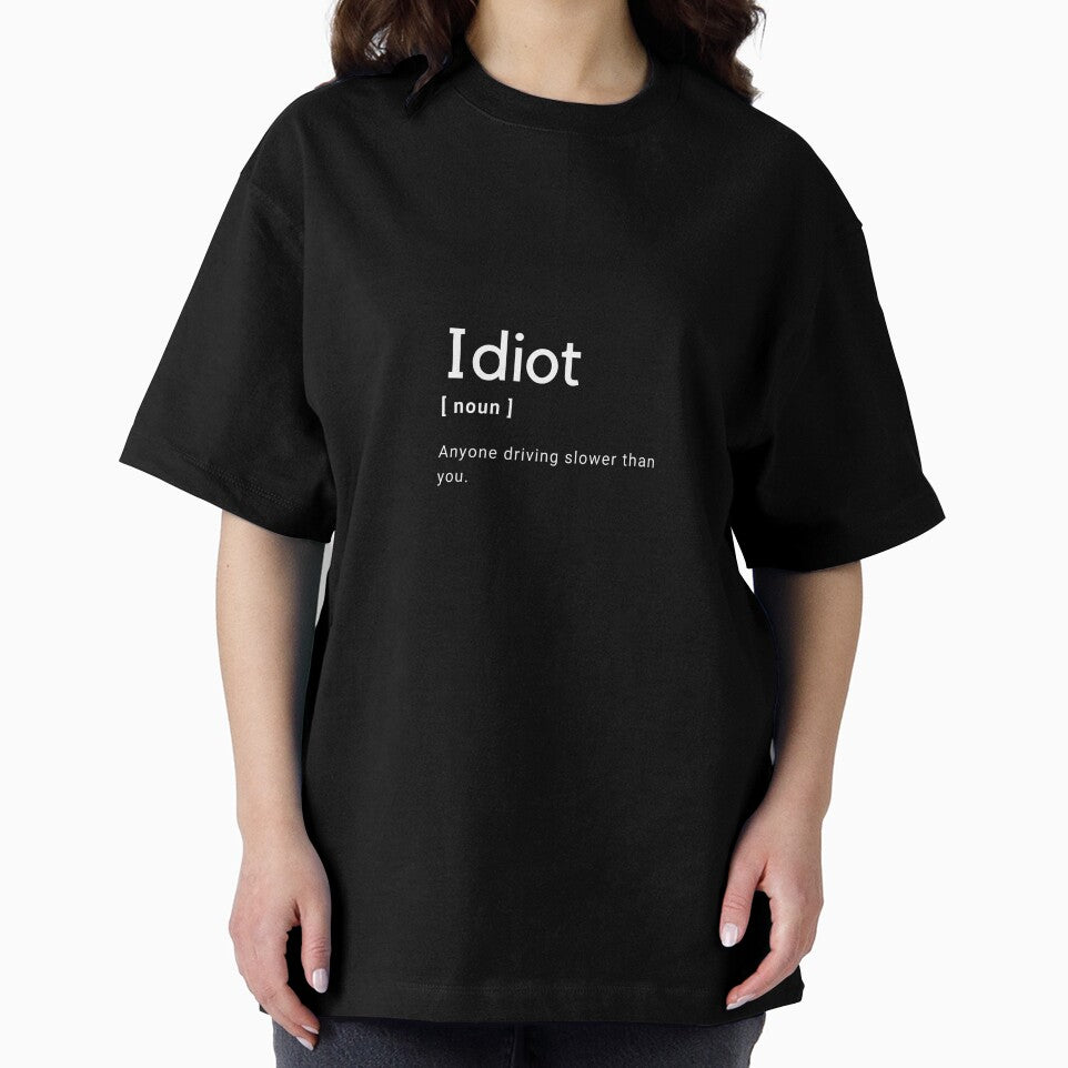 Idiot Driver Noun Funny Definition Dictionary Meme Design by popotamfriends