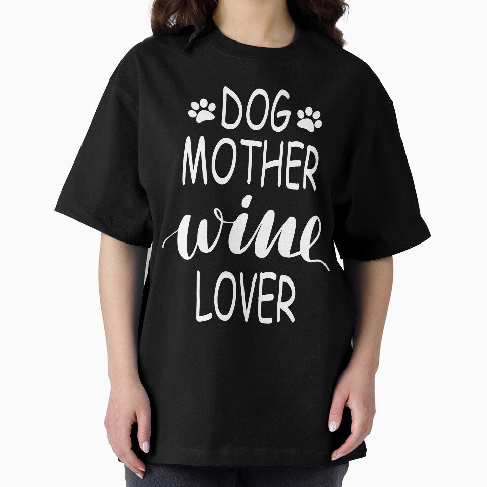 Dog Mother Wine Lover by ppleroth