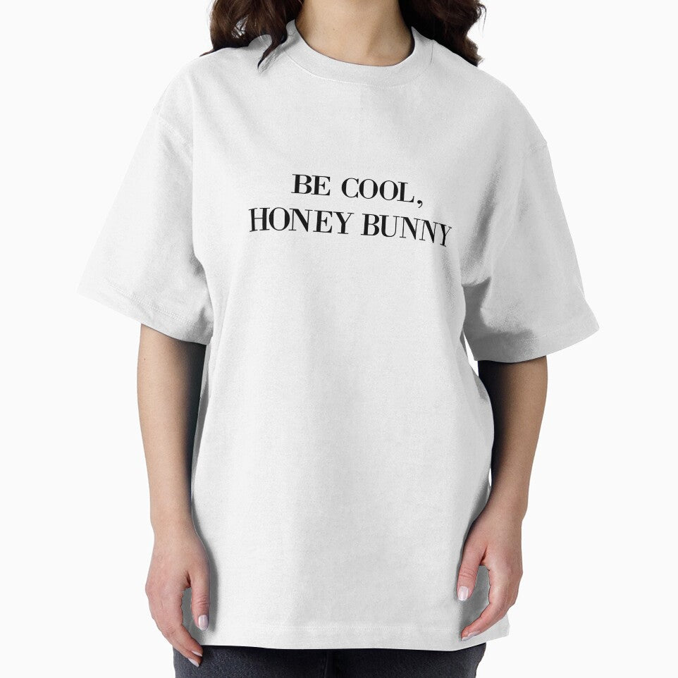 Be cool, Honey Bunny by Kristina Gale