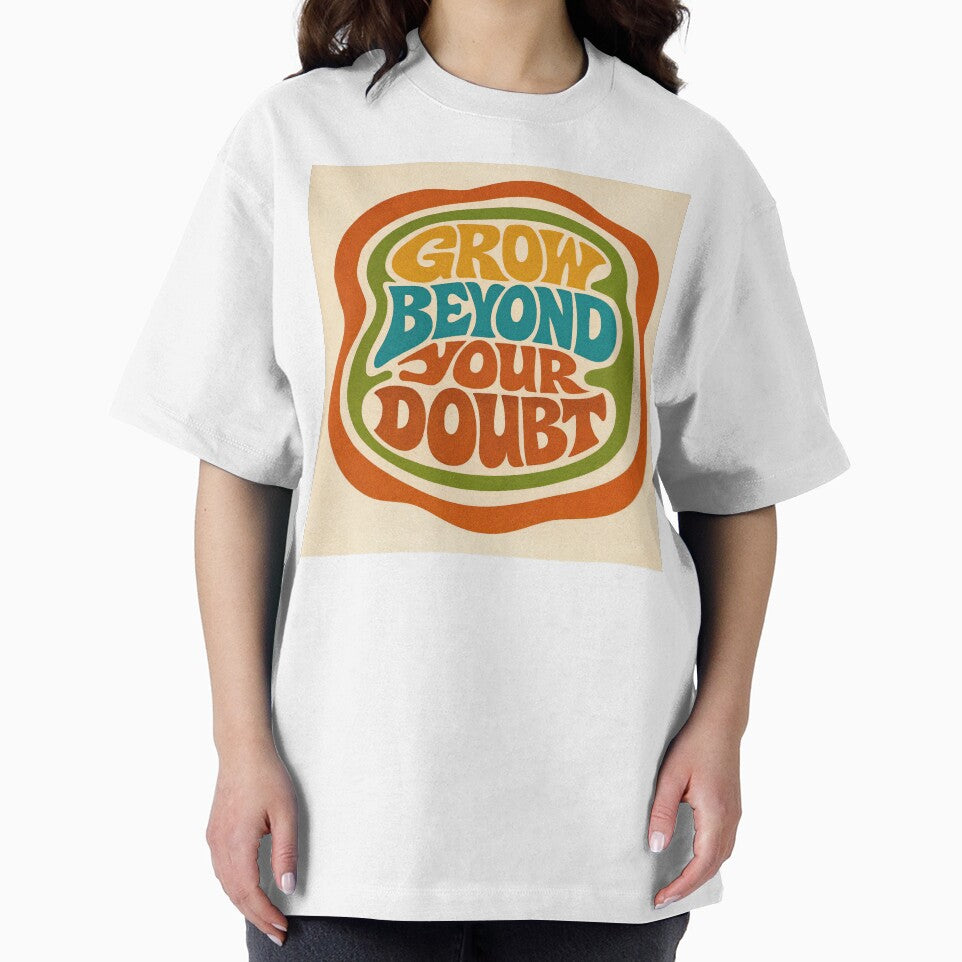Grow Beyond Your Doubt – Retro Confidence by ForeverPrintsOK