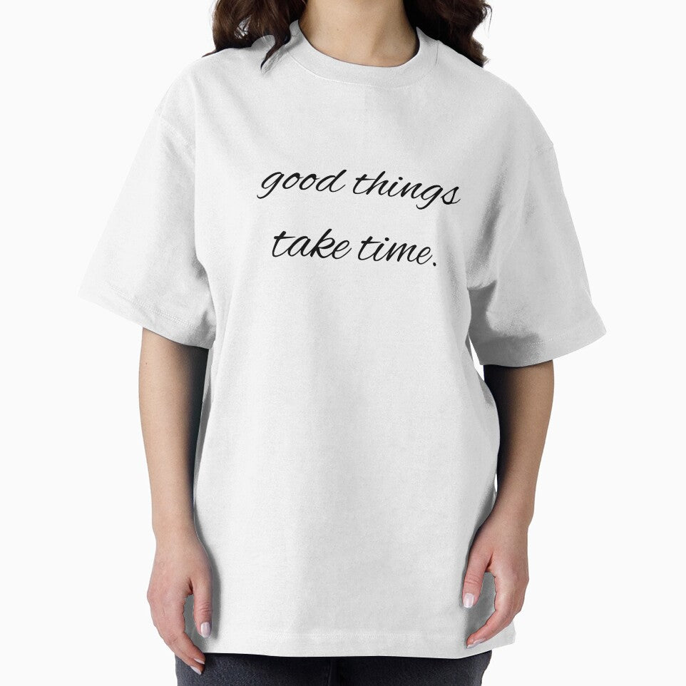 good things take time. by printheavenart