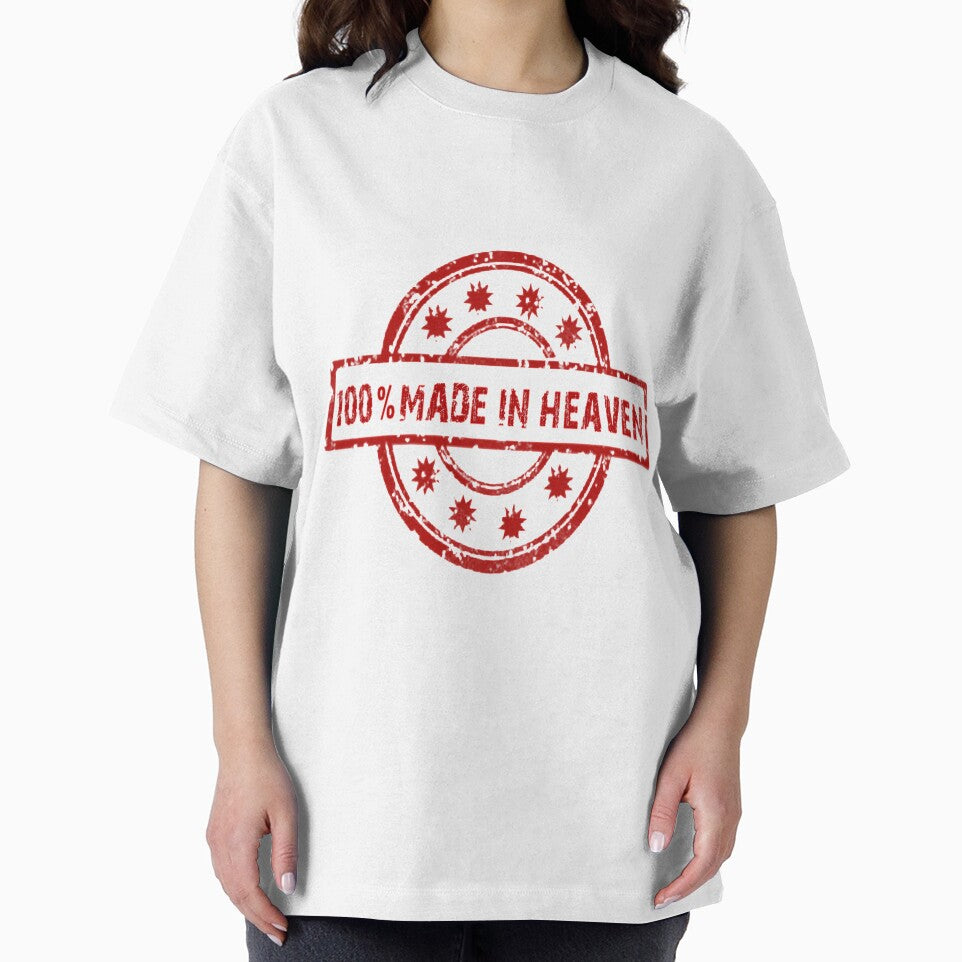 100% Made in Heaven by Novelty Trendz