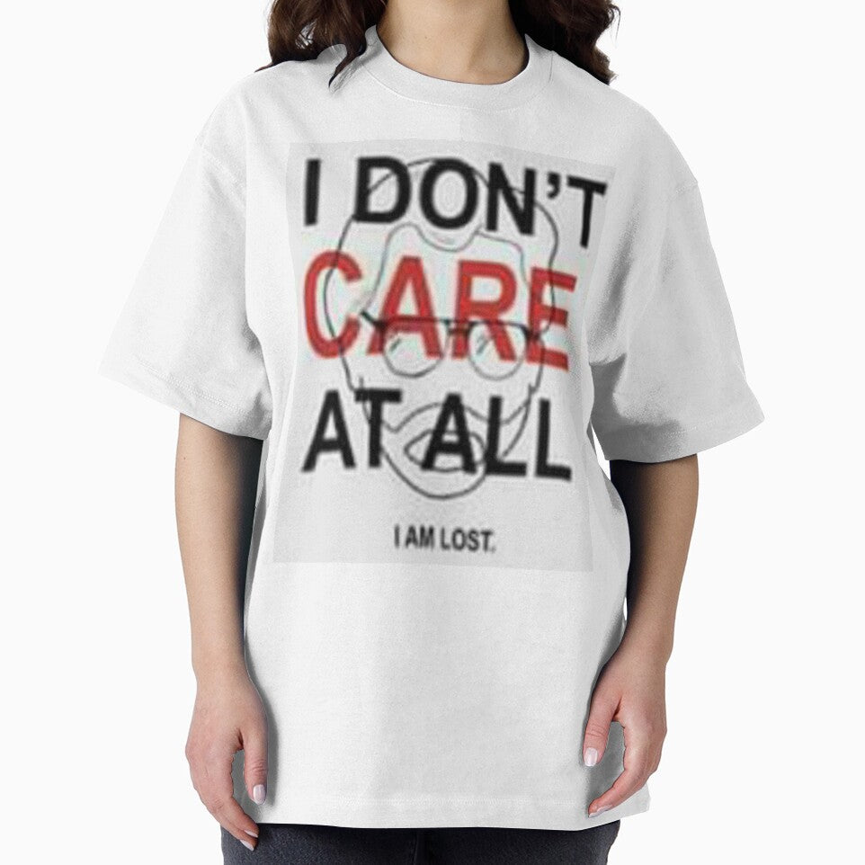 I Don't Care At All Printed T-Shirt by storeInsight