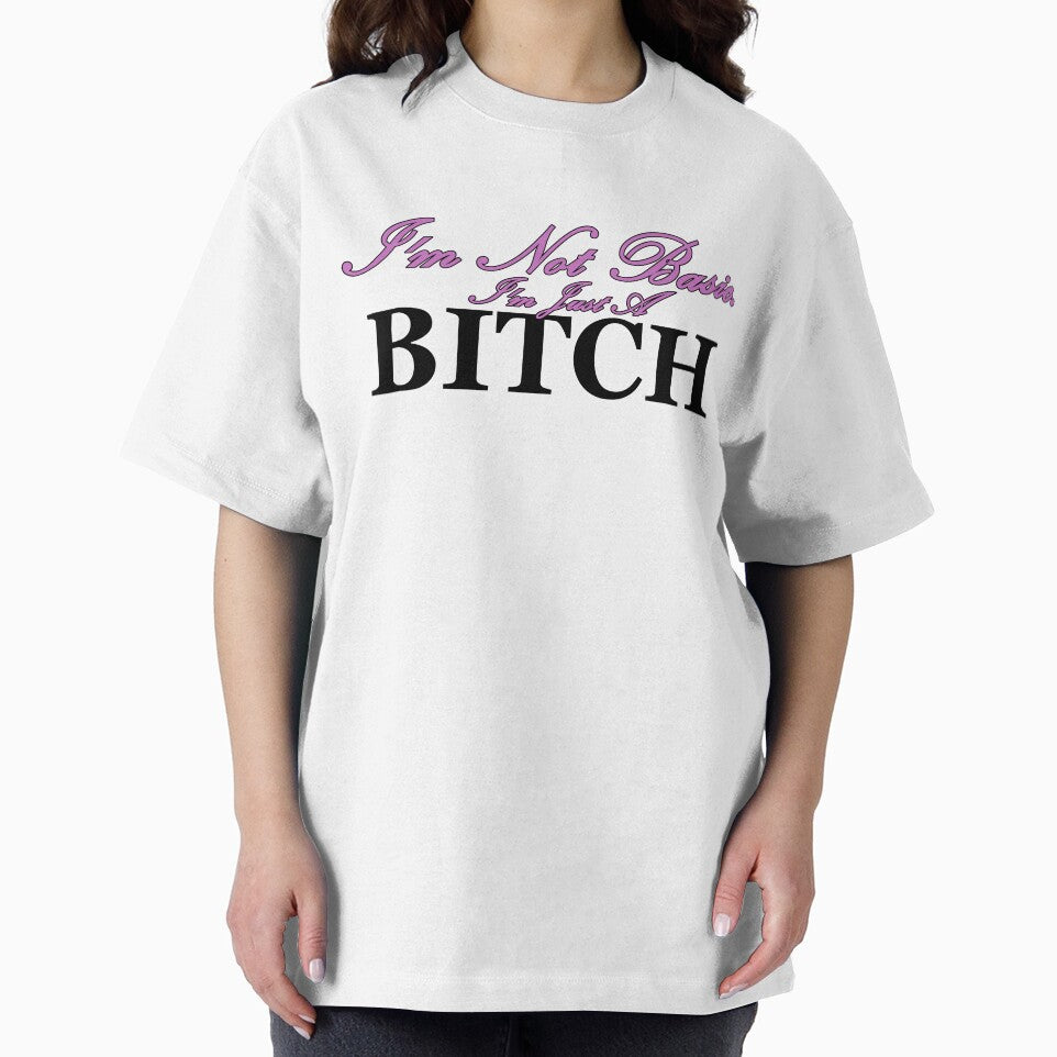 I'm Not Basic by Boucherro