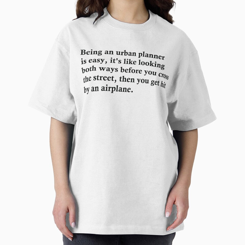 Being An Urban Planner Is Easy by woodesigner