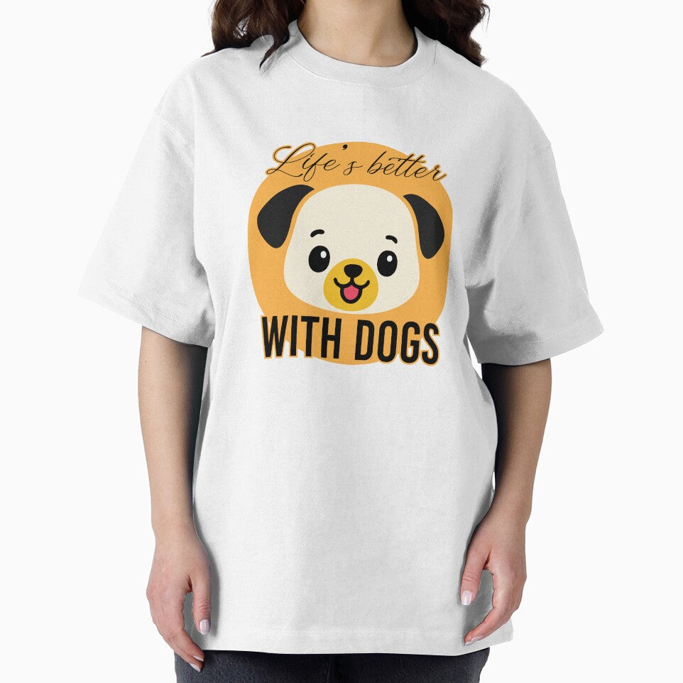 Life’s Better With Dogs – Cute Cartoon Dog Design by deardansouza