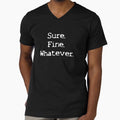 Sure Fine Whatever by clm713