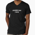 Sounds Gay I`m In by Express YRSLF